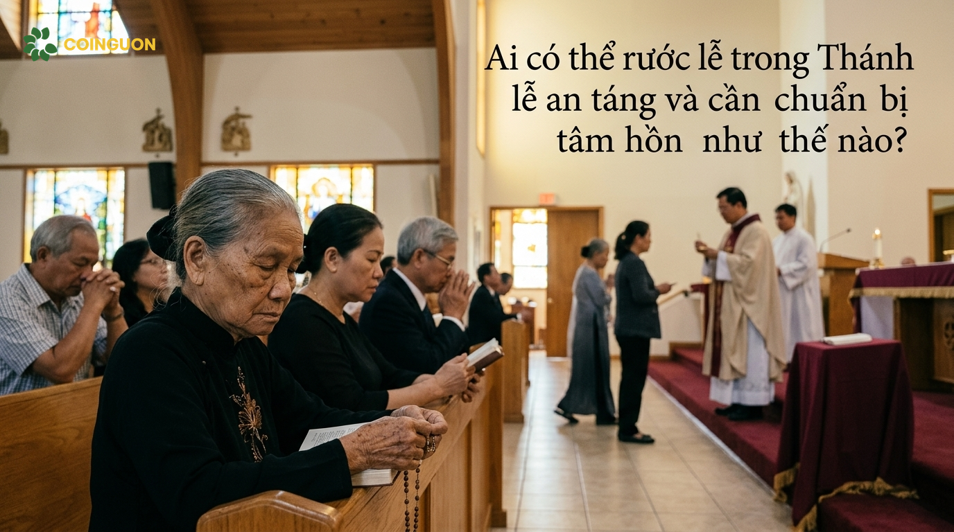 Ai có thể rước lễ trong Thánh lễ an táng và cần chuẩn bị tâm hồn như thế nào? - Cội Nguồn ORA