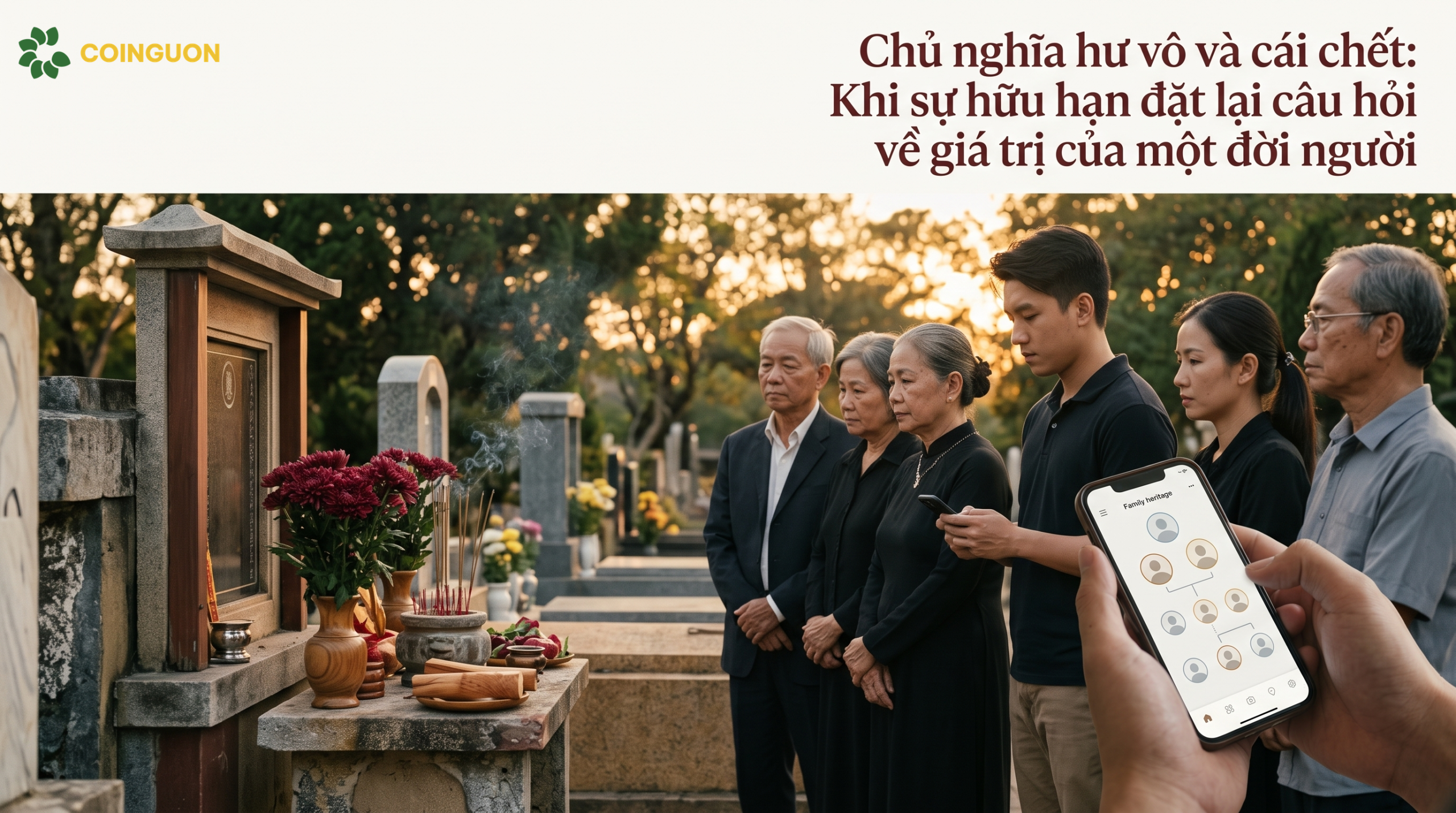 Chủ nghĩa hư vô và cái chết: Khi sự hữu hạn đặt lại câu hỏi về giá trị của một đời người - Cội Nguồn ORA