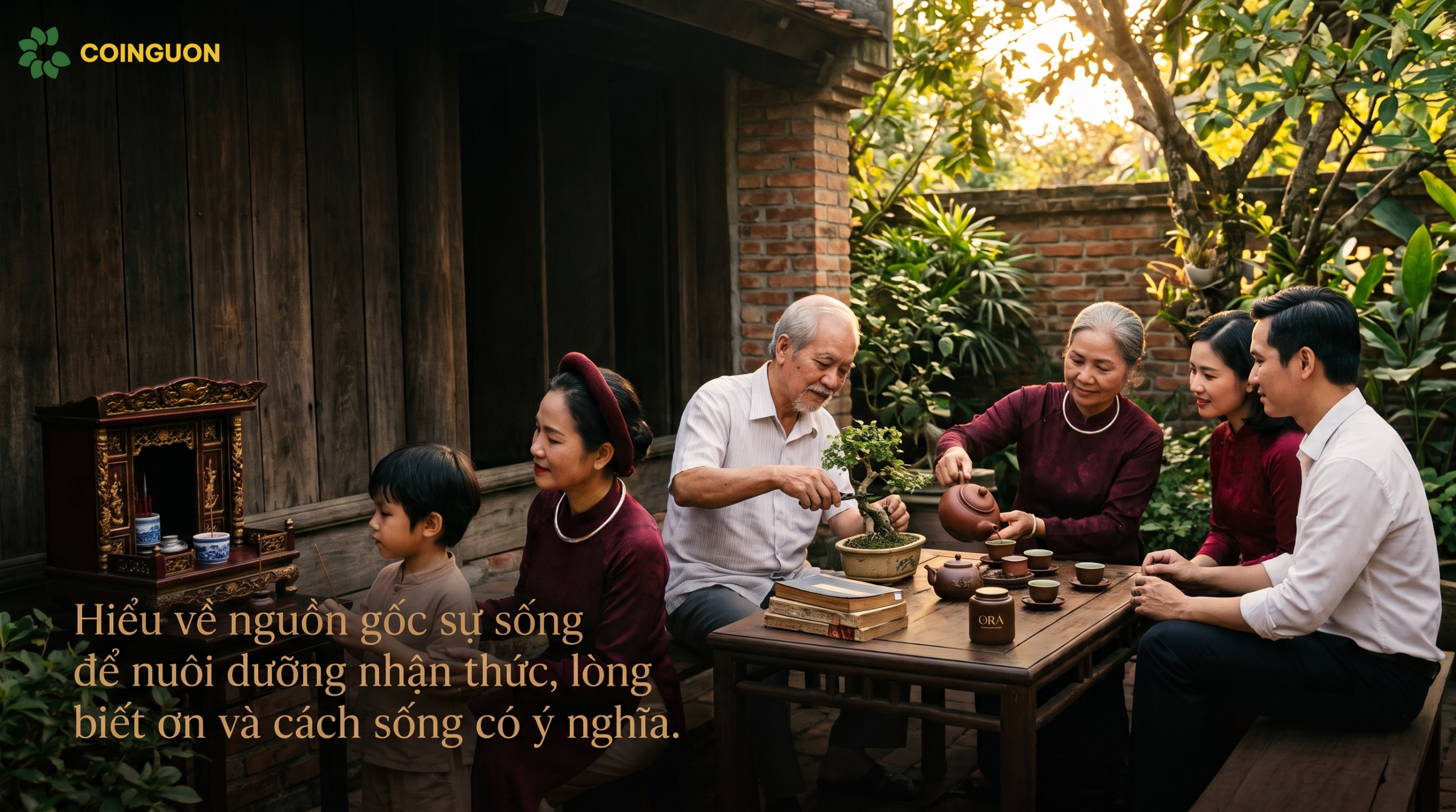 Hiểu về nguồn gốc sự sống để nuôi dưỡng nhận thức, lòng biết ơn và cách sống có ý nghĩa - Cội Nguồn ORA