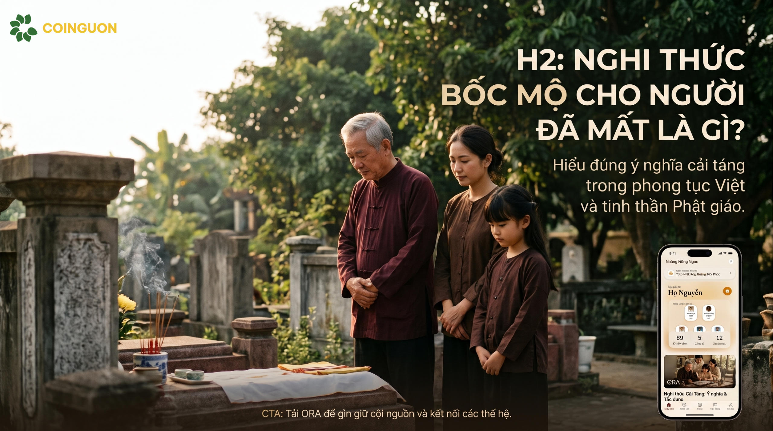 Nghi thức bốc mộ cho người đã mất là gì - Cội Nguồn ORA