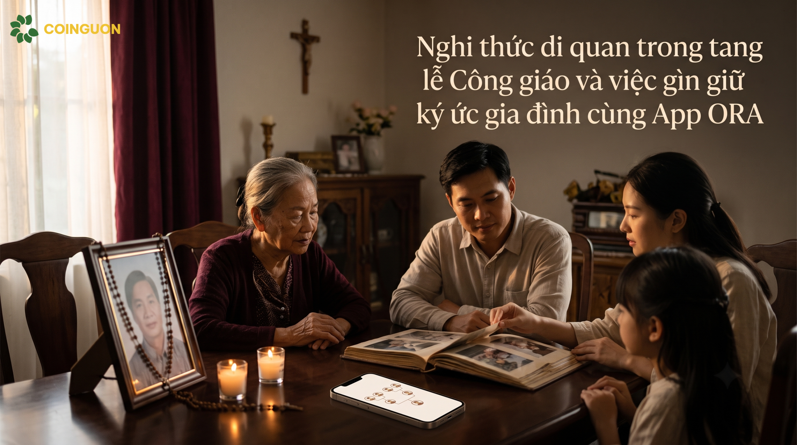 Nghi thức di quan trong tang lễ Công giáo và việc gìn giữ ký ức gia đình cùng App ORA - Cội Nguồn ORA