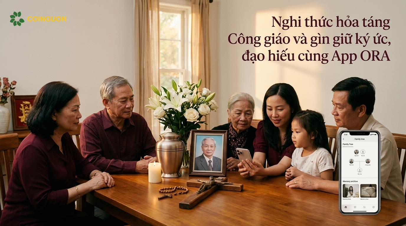 Nghi thức hỏa táng Công giáo và gìn giữ ký ức, đạo hiếu cùng App ORA - Cội Nguồn ORA