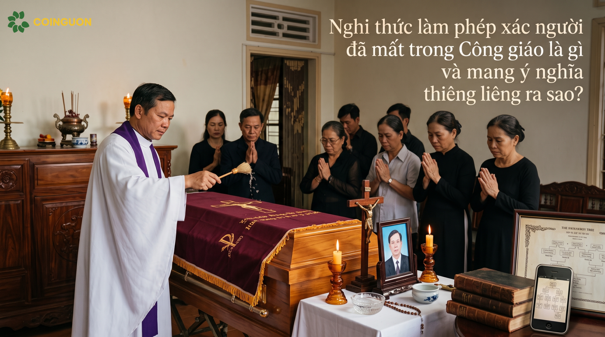 Nghi thức làm phép xác người đã mất trong Công giáo là gì và mang ý nghĩa thiêng liêng ra sao? - Cội Nguồn ORA
