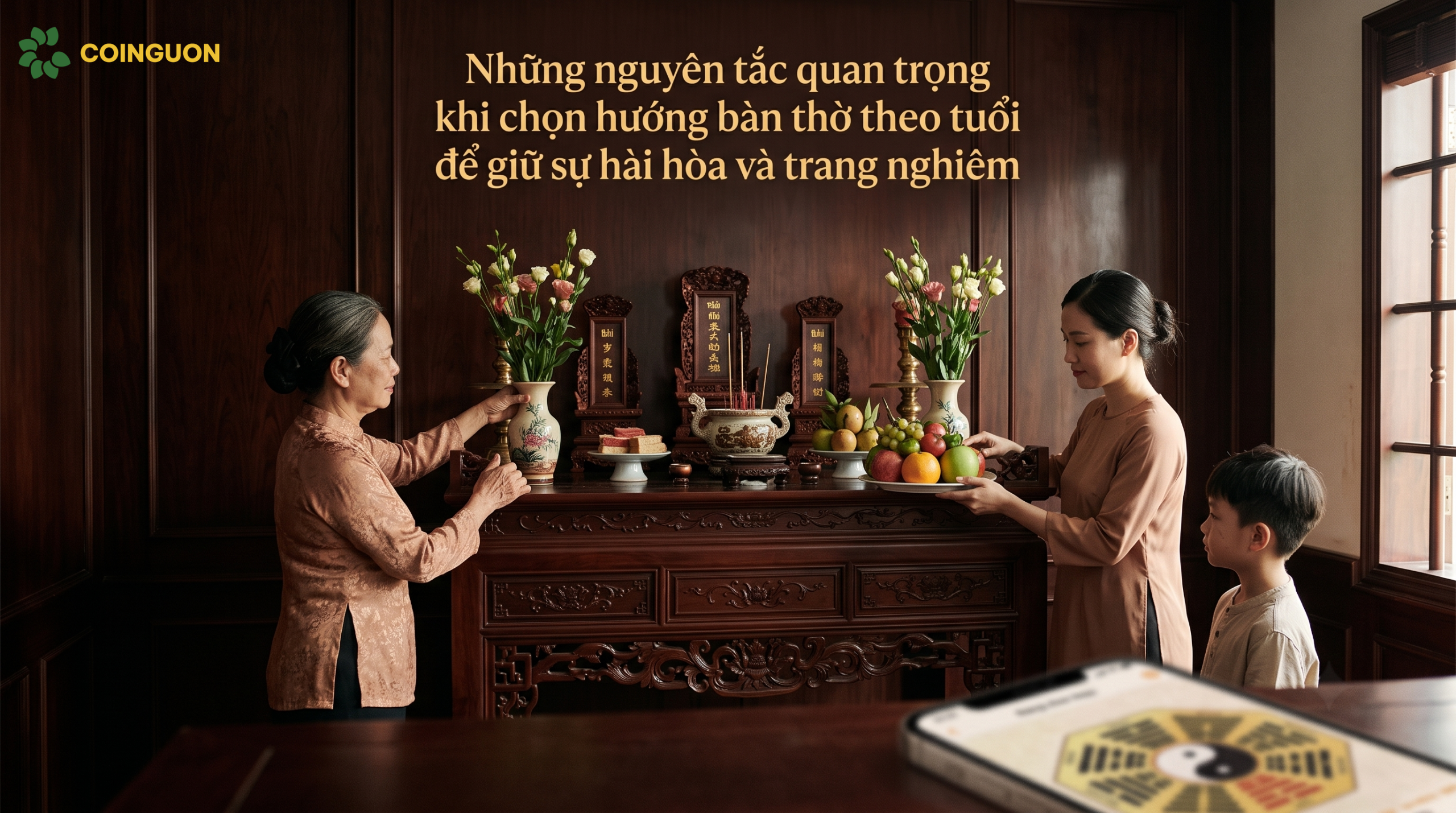 Những nguyên tắc quan trọng khi chọn hướng bàn thờ theo tuổi để giữ sự hài hòa và trang nghiêm - Cội Nguồn ORA