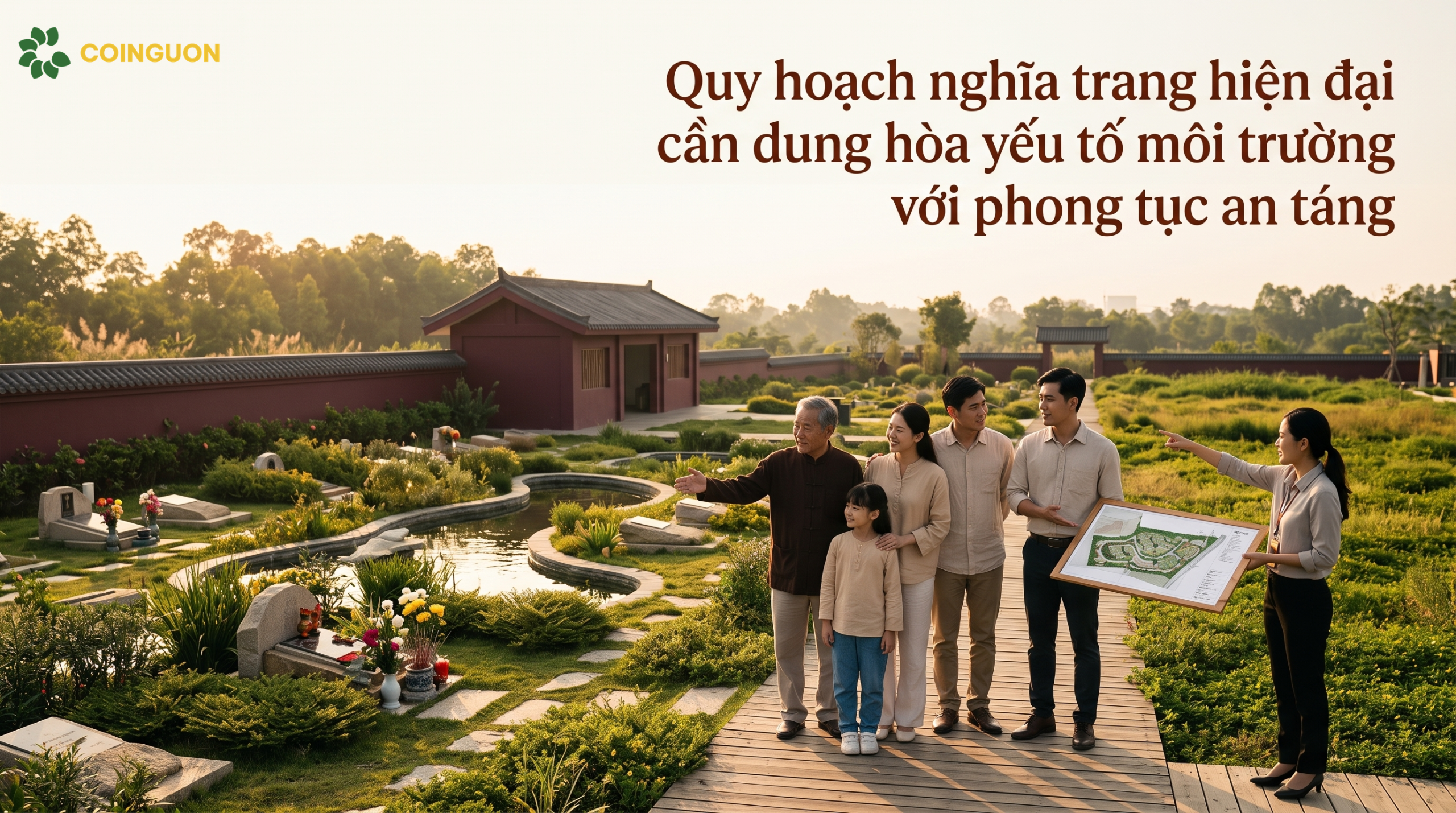Quy hoạch nghĩa trang hiện đại cần dung hòa yếu tố môi trường với phong tục an táng - Cội Nguồn ORA