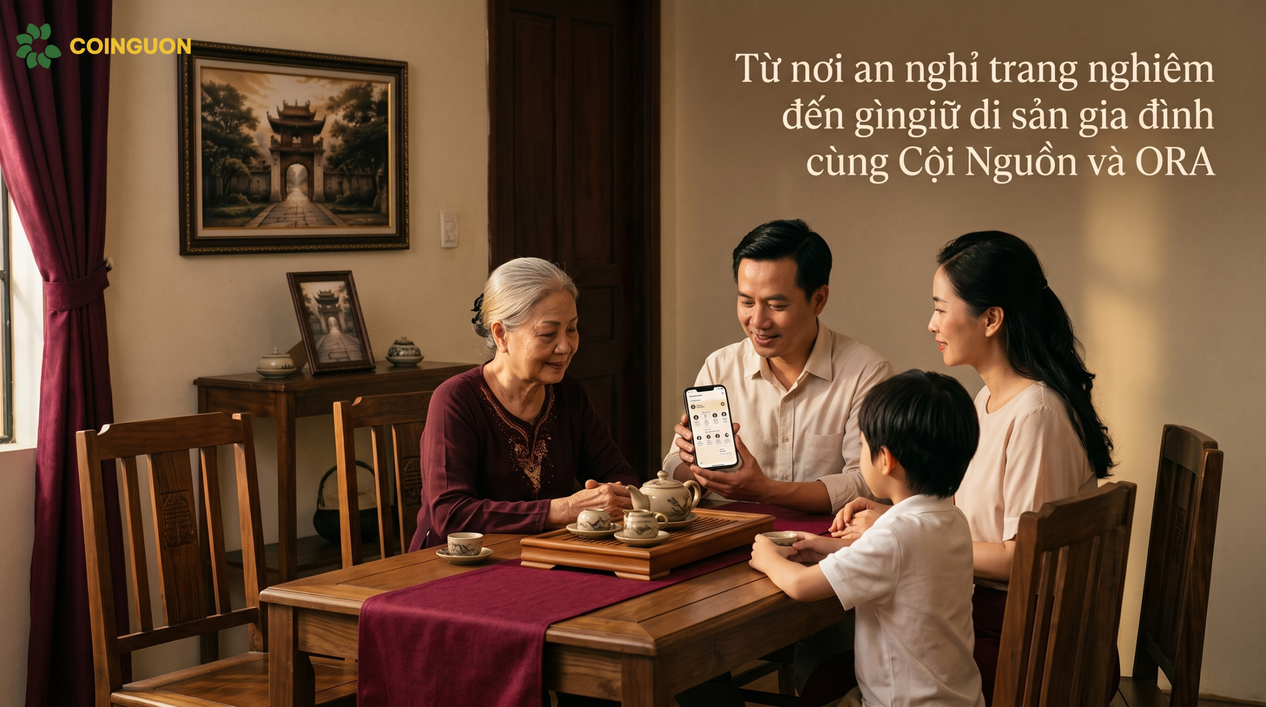Từ nơi an nghỉ trang nghiêm đến gìn giữ di sản gia đình cùng Cội Nguồn và ORA - Cội Nguồn ORA