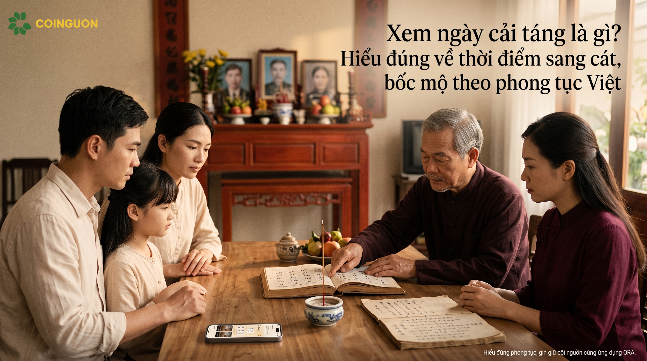 Xem ngày cải táng là gì? Hiểu đúng về thời điểm sang cát, bốc mộ theo phong tục Việt - Cội Nguồn ORA