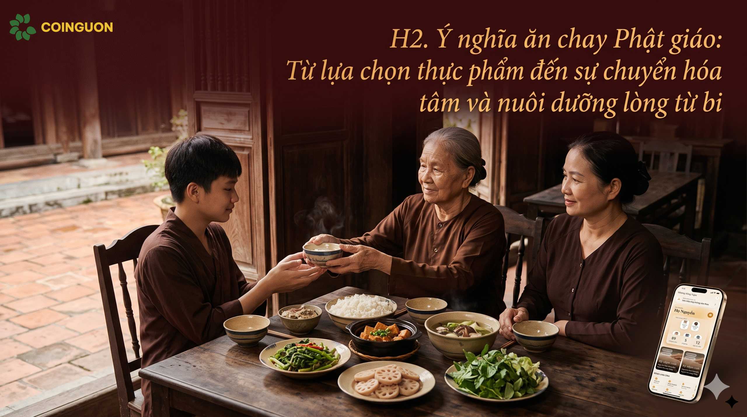 Ý nghĩa ăn chay Phật giáo: Từ lựa chọn thực phẩm đến sự chuyển hóa tâm và nuôi dưỡng lòng từ bi - Cội Nguồn ORA