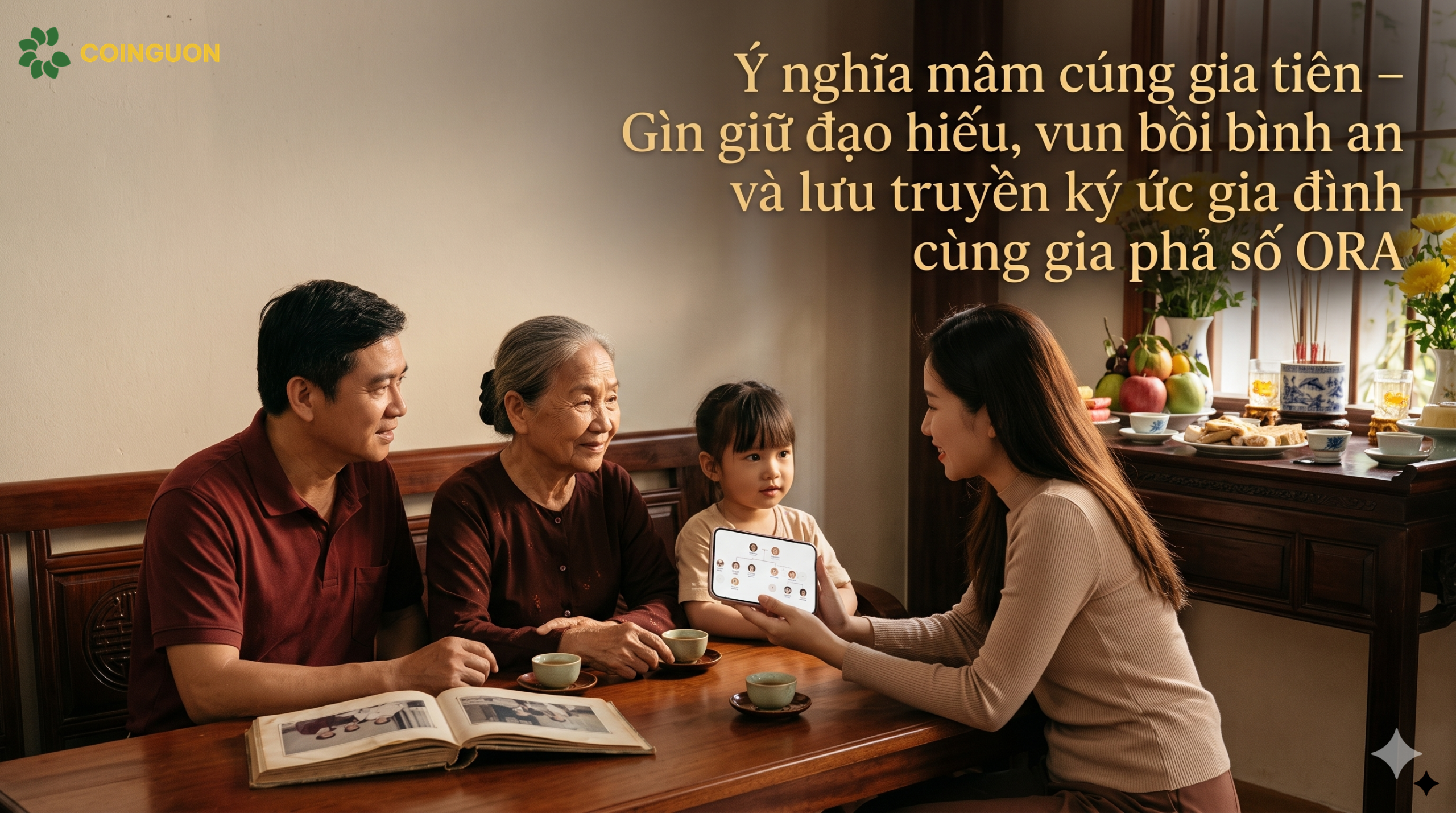 Ý nghĩa mâm cúng gia tiên gắn với đạo hiếu và ký ức gia đình qua hình ảnh ba thế hệ bên bàn thờ tổ tiên cùng xem cây gia phả số trên điện thoại - Cội Nguồn ORA